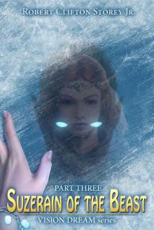 Suzerain of the Beast (Vision Dream Series Book 3)