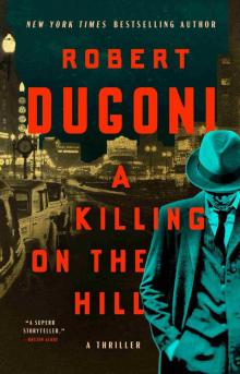 A Killing on the Hill: A Thriller A Killing on the Hill: A Thriller