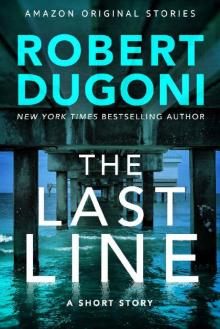 The Last Line: A Short Story The Last Line: A Short Story