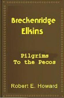 Pilgrims To the Pecos
