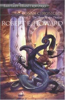 The Conan Chronicles 2 : The Hour of the Dragon The Conan Chronicles 2 : The Hour of the Dragon