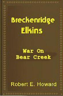 War On Bear Creek War On Bear Creek