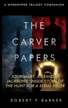 The Carver Articles The Carver Articles