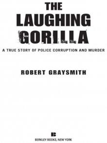 The Laughing Gorilla The Laughing Gorilla