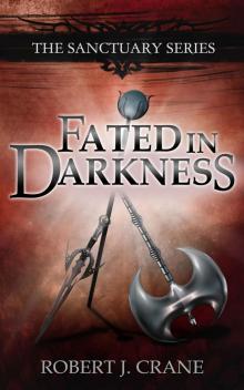 Sanctuary 5.5 - Fated in Darkness Sanctuary 5.5 - Fated in Darkness
