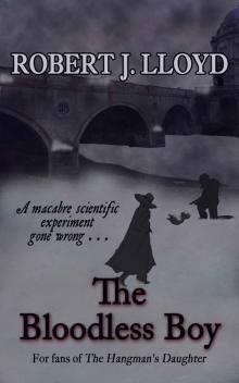 The Bloodless Boy The Bloodless Boy