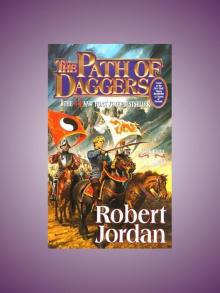 The Path of Daggers - The Wheel of Time Book 8 The Path of Daggers - The Wheel of Time Book 8