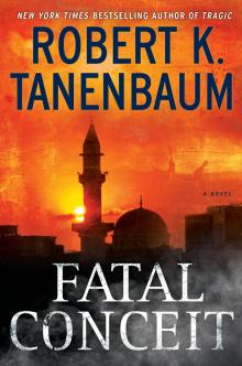 Fatal Conceit Fatal Conceit