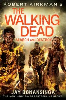 The Walking Dead: Search and Destroy The Walking Dead: Search and Destroy