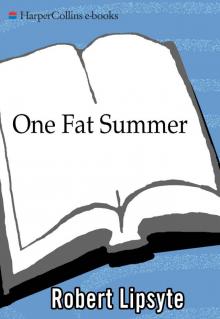 One Fat Summer One Fat Summer