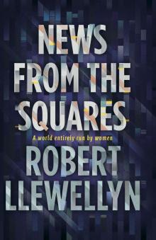 News from the Squares News from the Squares