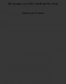 The strange case of Dr. Jekyll and Mr. Hyde