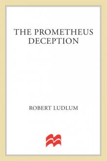 The Prometheus Deception