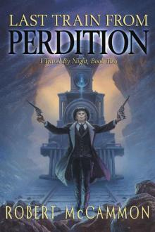 Last Train from Perdition Last Train from Perdition