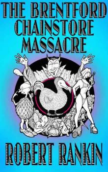 The Brentford Chainstore Massacre