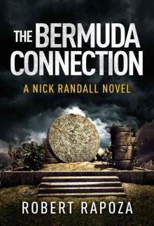 The Bermuda Connection (A Nick Randall Novel Book 2)