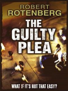 02 - The Guilty Plea 02 - The Guilty Plea