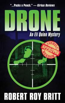 Drone: An Eli Quinn Mystery