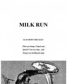 Milk Run Milk Run