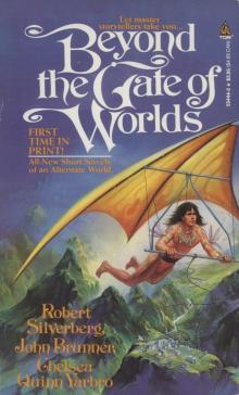 Beyond The Gate of Worlds Beyond The Gate of Worlds