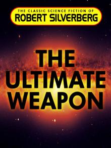 The Ultimate Weapon The Ultimate Weapon