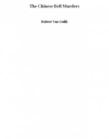 The Chinese Bell Murders The Chinese Bell Murders