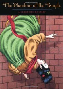 The Phantom of the Temple: A Judge Dee Mystery