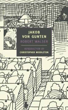 Jakob von Gunten Jakob von Gunten
