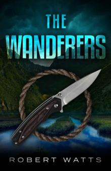 The Wanderers (The Missing Duology Book 2)
