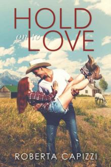 Hold on to Love