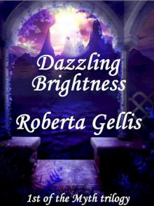 Dazzling Brightness