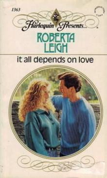 Roberta Leigh - It All Depends on Love