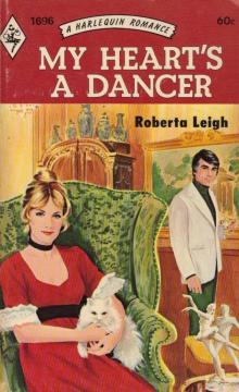 Roberta Leigh - My Hearts a Dancer