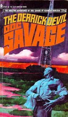 Doc Savage - 074 - The Derrick Devil