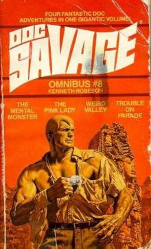 Doc Savage - 153 - Trouble On Parade Doc Savage - 153 - Trouble On Parade