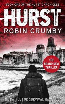 The Hurst Chronicles (Book 1): Hurst