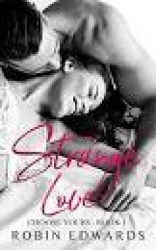 Strange Love (Choose Yours Book 1) Strange Love (Choose Yours Book 1)