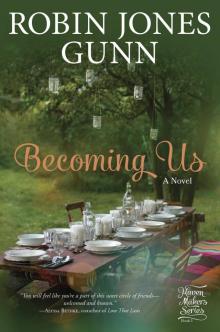 Becoming Us Becoming Us