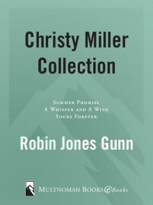 Christy Miller Collection, Vol 1