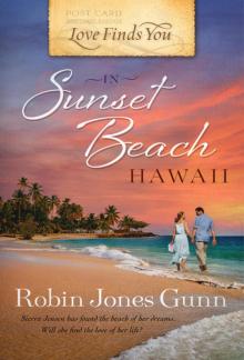 Love Finds You in Sunset Beach, Hawaii Love Finds You in Sunset Beach, Hawaii