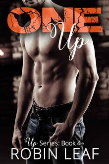 One Up: Up Series Book 4 One Up: Up Series Book 4