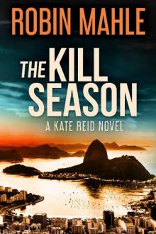 The Kill Season The Kill Season