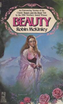 Beauty: A Retelling of the Story of Beauty and the Beast Beauty: A Retelling of the Story of Beauty and the Beast