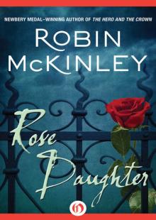 Rose Daughter Rose Daughter