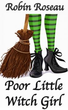 Poor Little Witch Girl Poor Little Witch Girl
