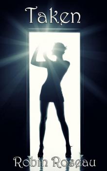 Taken (Selected Book 2) Taken (Selected Book 2)