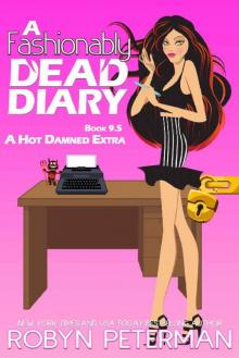 A Fashionably Dead Diary A Fashionably Dead Diary
