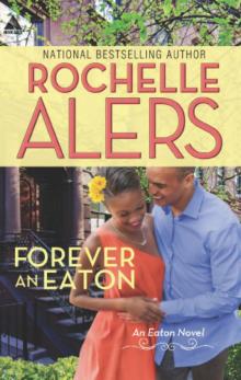 Forever an Eaton: Bittersweet Love\Sweet Deception Forever an Eaton: Bittersweet Love\Sweet Deception