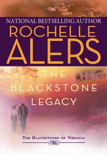 The Blackstone Legacy The Blackstone Legacy