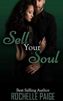 Sell Your Soul (Body & Soul Book 3) Sell Your Soul (Body & Soul Book 3)